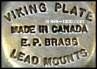 Viking Plate, EP Brass, lead mounts, Made in Canada