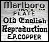 Marlboro Plate, Old English Reproduction, E.P.Copper