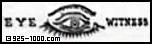 Eye Witness, eye